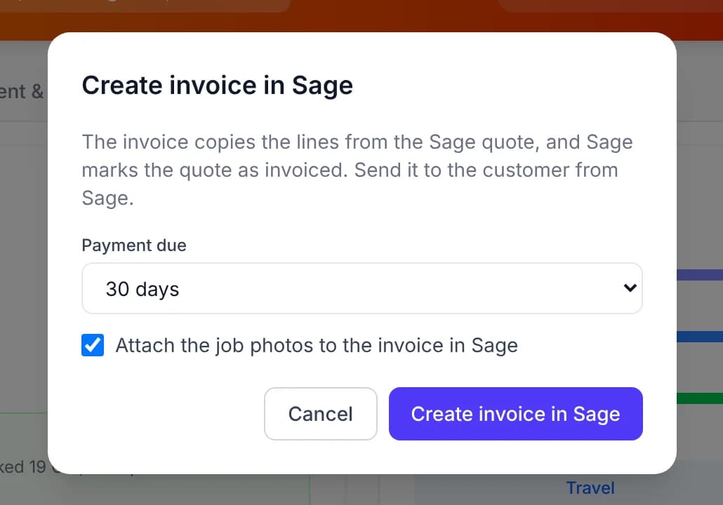 Create invoice in Sage, with the payment terms and a tick box to attach the job photos to the invoice in Sage
